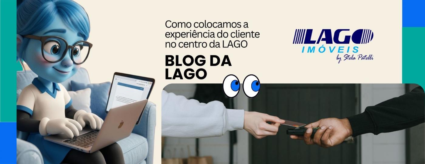 Dia do Consumidor: como colocamos a experi�ncia do cliente no centro da LAGO